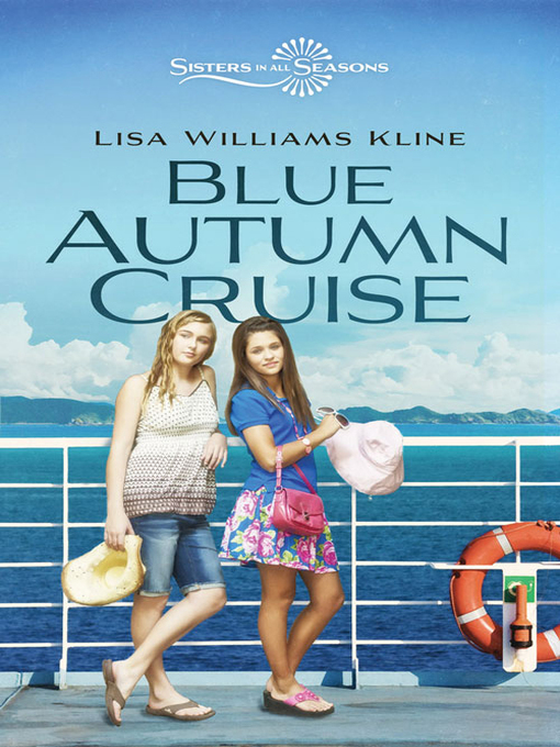 Title details for Blue Autumn Cruise by Lisa Williams Kline - Available